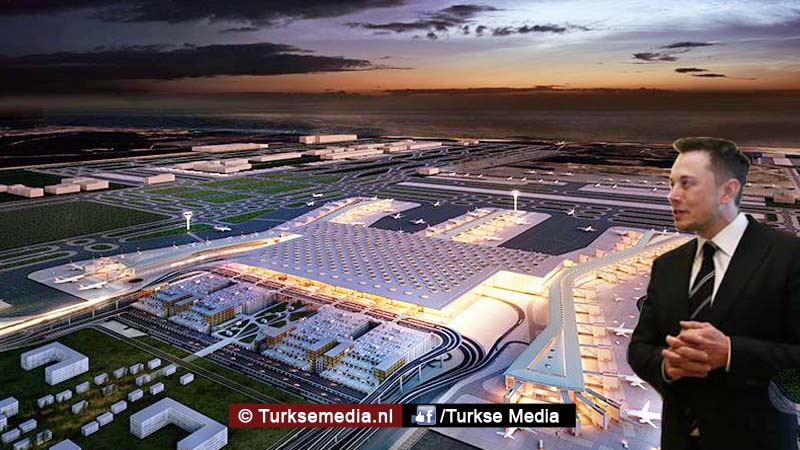 Elon Musk wil investeren in megaluchthaven Turkije